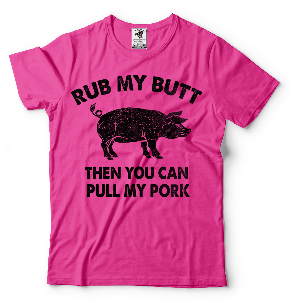 pull my pork shirt